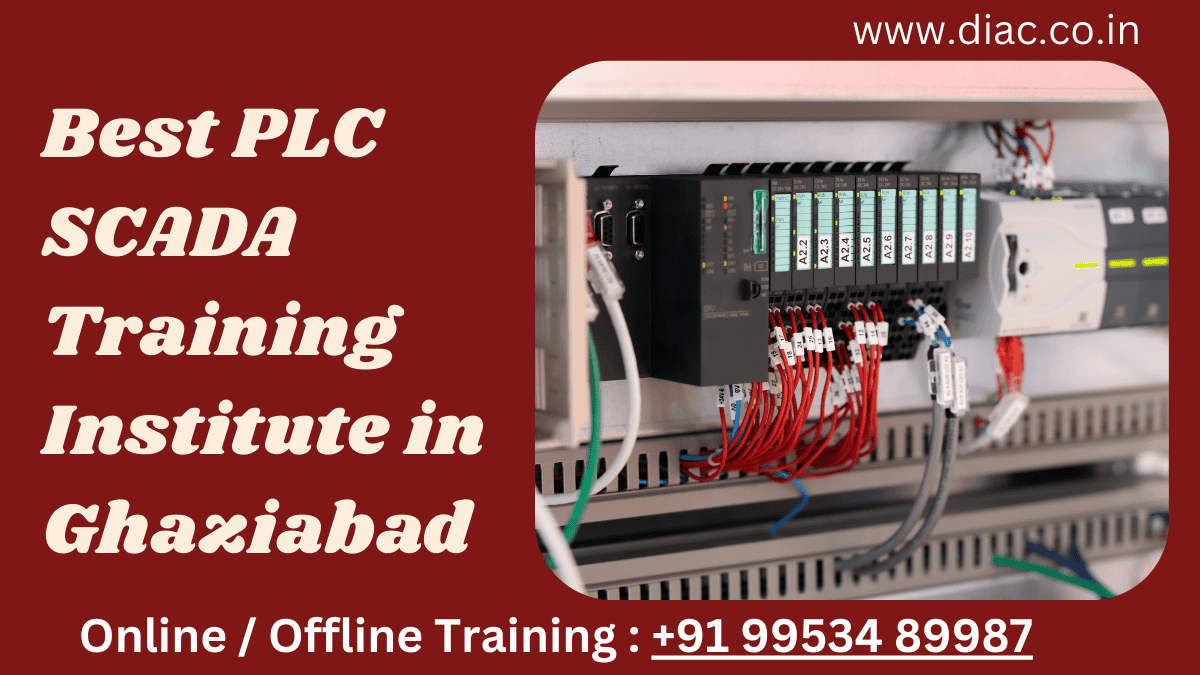 Best PLC SCADA Training Institute in Ghaziabad